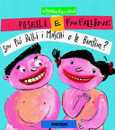 Copertina  Piselli e farfalline ... son più belli i maschi o le bambine?