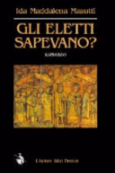 Copertina  Gli eletti sapevano?