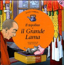 Copertina  Il topolino e il grande lama : racconto tibetano