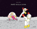 Copertina  Papà sulla Luna