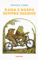 Copertina  Rana e rospo sempre insieme