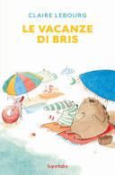 Copertina  Le vacanze di Bris