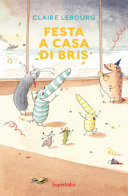 Copertina  Festa a casa di Bris