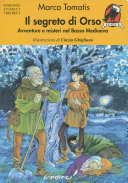 Copertina  Il segreto di Orso : avventure e misteri nel Basso Medioevo