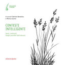 Copertina  Contesti intelligenti : spazi, ambienti, luoghi possibili dell'educare