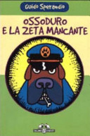 Copertina  Ossoduro e la zeta mancante