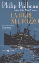 Copertina  La tigre nel pozzo : romanzo