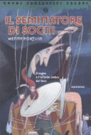 Copertina  Il seminatore di sogni : [romanzo]