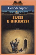 Copertina  Sussi e Biribissi : storia di un viaggio verso il centro della terra
