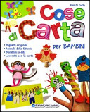 Copertina  Cose di carta per bambini