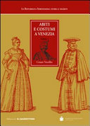 Copertina  Abiti e costumi a Venezia : [Volume 1]