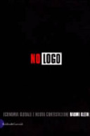 Copertina  No logo : economia globale e nuova contestazione