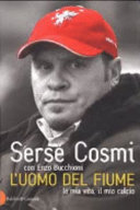 Copertina  L'uomo del fiume : la mia vita, il mio calcio