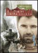Copertina  Le mani sulla roccia