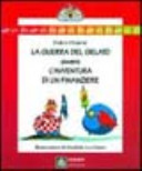 Copertina  La guerra del gelato ovvero L'avventura di un finanziere