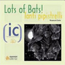 Copertina  Tanti pipistrelli = Lots of bats!