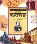 Copertina  Louis Pasteur e i germi