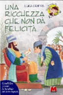 Copertina  Una ricchezza che non dà felicità