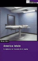Copertina  America letale : epistolario dal braccio della morte