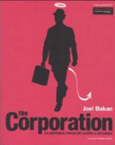 Copertina  The corporation : la patologica ricerca del profitto e del potere