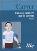 Copertina  Il nuovo sentiero per la cascata : poesie