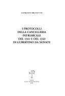 Copertina  I protocolli della cancelleria patrarcale del 1341 e del 1343 di Gubertino da Novate