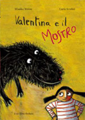 Copertina  Valentina e il mostro : una storia quasi vera