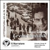 Copertina  Le città invisibili [Audiolibro]