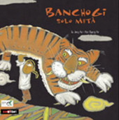 Copertina  Banchogi  solo metà : storia tradizionale coreana
