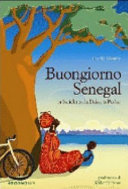 Copertina  Buongiorno Senegal : in bicicletta da Dakar a Podor