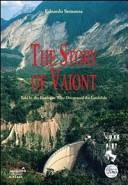 Copertina  The story of Vaiont : told by the geologist who discovered the landslide