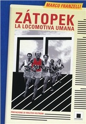 Copertina  Zatopek : la locomotiva umana