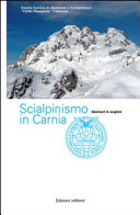 Copertina  Scialpinismo in Carnia : itinerari scelti nelle Alpi Carniche