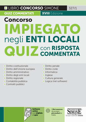 Copertina  Concorso impiegato negli enti locali : quiz con risposta commentata