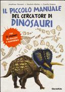 Copertina  Il piccolo manuale del cercatore di dinosauri