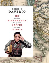 Copertina  Ho finalmente capito l'Italia : piccolo trattato ad uso degli stranieri (e degli Italiani)
