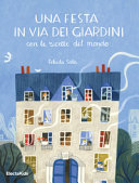 Copertina  Una festa in via dei giardini con le ricette del mondo