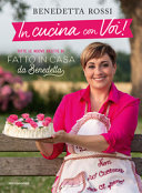 Copertina  In cucina con voi! : tutte le nuove ricette di Fatto in casa da Benedetta