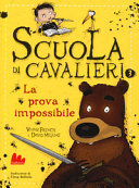 Copertina  Scuola di cavalieri. 3 : La prova impossibile