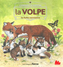 Copertina  La volpe : [la furba cacciatrice]