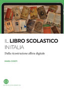 Copertina  Il libro scolastico in Italia : dalla ricostruzione all'era digitale