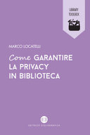 Copertina  Come garantire la privacy in biblioteca