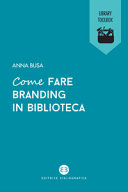 Copertina  Come fare branding in biblioteca