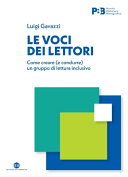 Copertina  Le voci dei lettori : come creare (e condurre) un gruppo di lettura inclusivo
