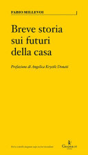 Copertina  Breve storia sui futuri della casa