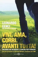 Copertina  Vivi, ama, corri. Avanti tutta!