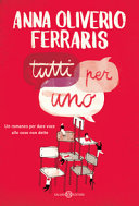 Copertina  Tutti per uno : romanzo