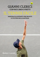 Copertina  Il tennis facile : manuale illustrato per neofiti e cultori della materia