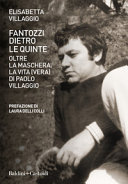 Copertina  Fantozzi dietro le quinte : oltre la maschera : la vita (vera) di Paolo Villaggio