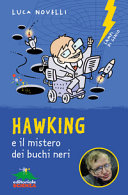 Copertina  Hawking : e il mistero dei buchi neri